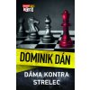 Dáma kontra strelec