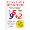 Think Like A Maths Genius (Arthur Benjamin)(Brožovaná)