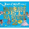 Nejhorší děti na světě 2 - David Walliams