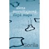 Slepá mapa (slovenský jazyk) - Alena Mornštajnová