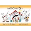 V.Pospíšilová, M.Vozar - Notovníček (20 KUSOV A VIAC)