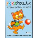 Predškolák - s Fragmentíkom do školy - hádanky