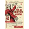 E-kniha: Umenie sovietskej kuchyne - Sedem dekád Sovietskeho zväzu cez jedlo a politiku