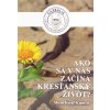 Ako sa v nás začína kresťanský život? - Cesta k spáse