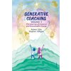 Generative Coaching Volume 1