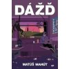 Dážď - Matúš Mahút