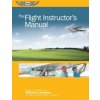 The Flight Instructor's Manual