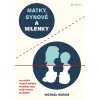 Matky, synové a milenky - Gurian Michael
