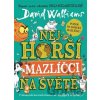 Nejhorší mazlíčci na světě - David Walliams, Adam Stower (ilustrátor)