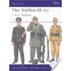 The Waffen-SS (1): 1. to 5. Divisions (Williamson Gordon)