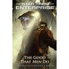 The Good That Men Do (Michael A. Martin,Andy Mangels)(Brožovaná)