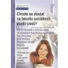 Chcete se dostat na fakultu sociálních studií (věd)?