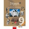 Dějepis 9 -Hybridní učebnice