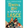 Gwen & Art se nemají v lásce - Lex Croucher