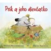 Psík a jeho dievčatko - Martha Brockenbrough, Gabriel Alborozo