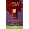 E-kniha Bronzové sny - Camilla Läckberg