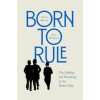 Born to Rule (Sam Friedman)(Pevná)