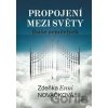 Propojení mezi světy - Zdeňka Enni Nováčková