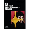 The Portrait Photographer's Manual - Cian Oba-Smith, Max Ferguson