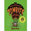 The Monster Book of Zombies, Spooks and Ghouls: (Spooky, Halloween, Activities)