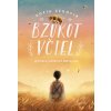 Bzukot včiel - Sofía Segovia