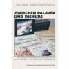 Zwischen Palaver Und Diskurs (Dieter (Wissenschaftszentrum Berlin f??r Sozialforschung Wissenschaftszentrum Berlin fur Sozialforschung Wissenschaftszentrum Berlin fur Sozialforschu)(Brožovaná)