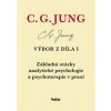 Výbor z díla I. - Základní otázky analytické psychologie a psychoterapie v praxi - Jung Carl Gustav