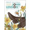 Proč zahynul John Lennon? - Lesley-Ann Jones