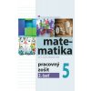 Pracovný zošit z matematiky pre 5. ročník, 2. časť - S. Čeretková