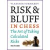 Risk & Bluff in Chess