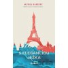 S eleganciou ježka - Muriel Barbery