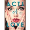 Acts of Love - Talulah Riley, Hodder Paperbacks