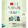 Moje rodinné album - Eva Chupíková