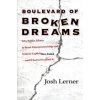 Boulevard of Broken Dreams