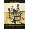 Císařský kyrysník - Jiří Kovařík