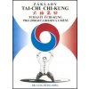 Základy tai-chi chi-kung (Jwing-ming Yang)