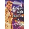 Vampire With Benefits (E.J. Russell)(Brožovaná)