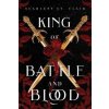 King of Battle and Blood