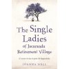 The Single Ladies of Jacaranda Retirement Village