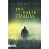 Der kalte Traum (Oliver Bottini)(Brožovaná)
