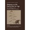 Humans at the End of the Ice Age (Lawrence Guy Straus,Berit Valentin Eriksen,Jon M. Erlandson,David R. Yesner)(Pevná)