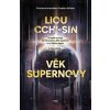Věk supernovy - Liou Cch'-sin