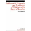 Differential Diagnosis and Treatment of Children with Speech Disorder (Barbara Dodd)(Brožovaná)