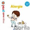 Alergie - moje malá proč - Camille Roy, Delphine Huguet