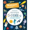 Moja prvá kniha o vesmíre (Montessori: Svet úspechov) (Chiara Piroddi)