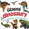 Úžasné dinosaury - autor neuvedený