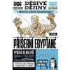 Děsivé dějiny: Příšerní Egypťané - Deary Terry