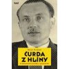 Čurda z Hlíny - Tři dokumentární povídky - Doležal Miloš