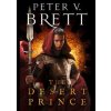 The Desert Prince - Peter V. Brett, Harper Voyager