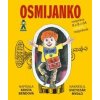 Osmijanko rozpráva 8x8=64 rozprávok - Bendová Krista